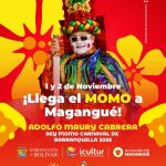 El Rey Momo del Carnaval de Barranquilla 2026, Adolfo Maury, engalanará el Carnaval Comunal Novembrino de Magangué 2025