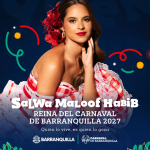 Salwa Maloof Habib, reina del Carnaval de Barranquilla 2027